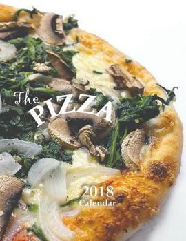 Paperback The Pizza 2018 Calendar Book