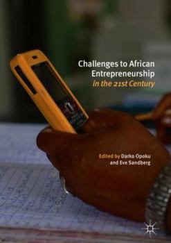 Hardcover Challenges to African Entrepreneurship in the 21st Century Book