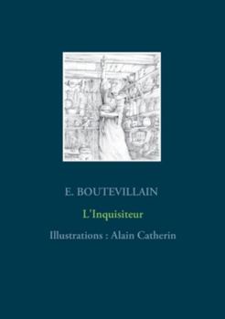 Paperback Les Contes de Zattise Zeqwestchen: L'Inquisiteur [French] Book