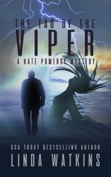 Paperback The Tao of the Viper: A Kate Pomeroy Mystery (The Kate Pomeroy Gothic Mystery Series) Book