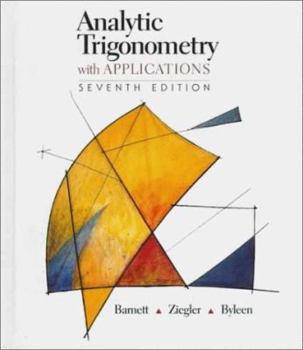 Hardcover Analytic Trigonometry with Applications Book