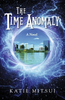 Paperback The Time Anomaly Book