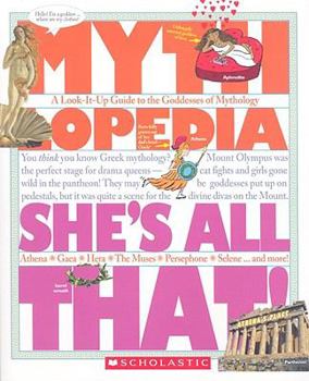 Paperback She's All That! (Mythlopedia) Book