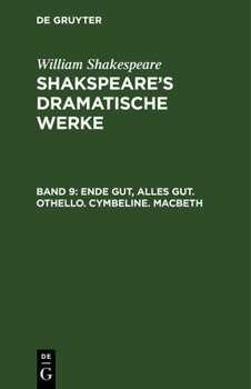 Hardcover Ende gut, Alles gut. Othello. Cymbeline. Macbeth [German] Book