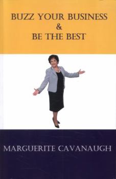 Buzz Your Business & Be the Best