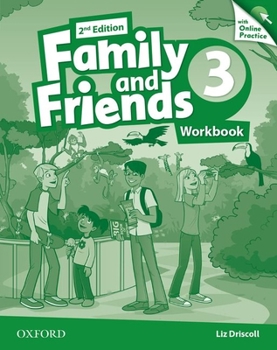 Paperback Family & Friends 2E: 3 Workbook & Online Practice Pack Book