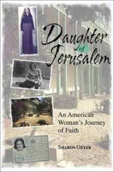 Paperback Daughter of Jerusalem: An American Woman's Journey of Faith Book