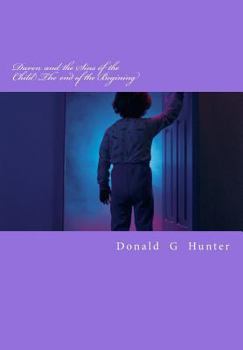 Paperback Daven and the Sins of the Child The end of the Begining Book