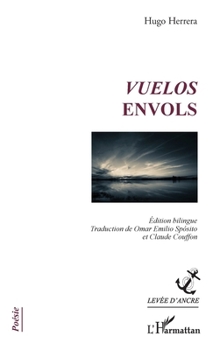 Paperback Vuelos: Envols édition Bbilingue [French] Book