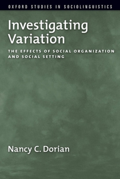 Paperback Investigating Variation: The Effects of Social Organization and Social Setting Book