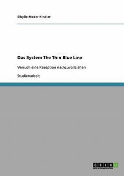 Paperback Das System The Thin Blue Line: Versuch eine Rezeption nachzuvollziehen [German] Book