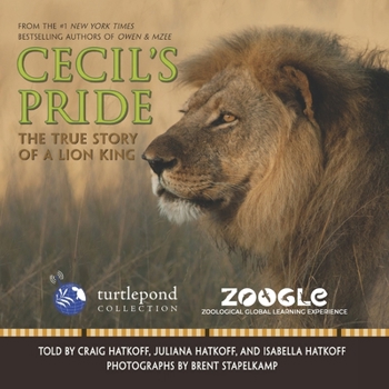 Paperback Cecil's Pride: The True Story of a Lion King Book