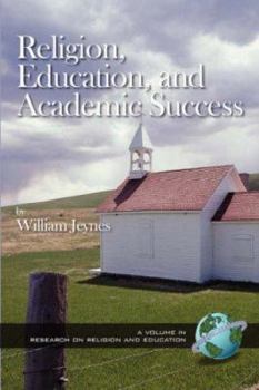 Paperback Religion, Education, and Academic Success (PB) Book