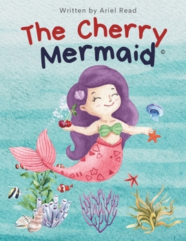 Paperback The Cherry Mermaid Book