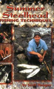 Paperback Summer Steelhead Fishing Techniques Book