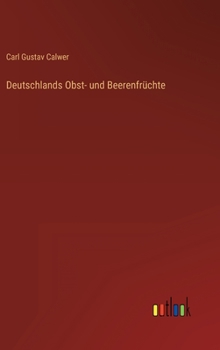 Hardcover Deutschlands Obst- und Beerenfrüchte [German] Book