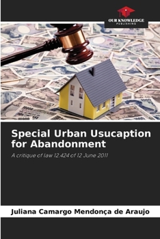Paperback Special Urban Usucaption for Abandonment Book