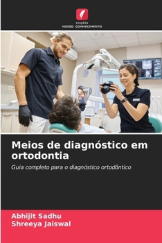 Meios de diagnóstico em ortodontia (Portuguese Edition)