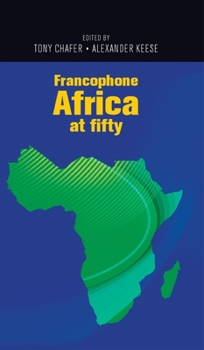 Paperback Francophone Africa at Fifty Book