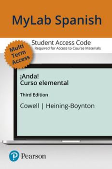 Printed Access Code Mylab Spanish with Pearson Etext -- Access Card -- For ¡Anda! Curso Elemental (Multi-Semester Access) Book