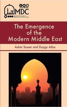 Paperback The Emergence of the Modern Middle East Book