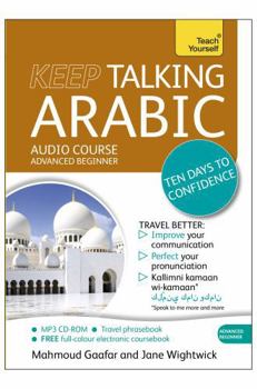 Keep Talking Arabic: A Teach Yourself Audio Program