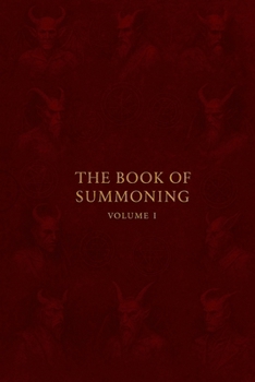Book of Summoning: Volume I