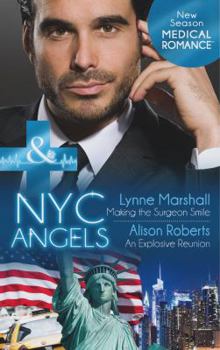 Making the Surgeon Smile - Book #7 of the NYC Angels