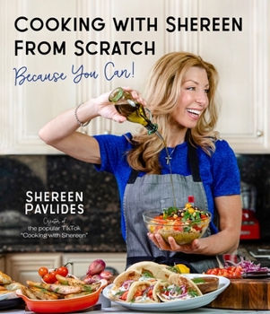 Paperback Cooking with Shereen from Scratch: Because You Can! Book