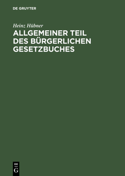 Hardcover Allgemeiner Teil Des Bürgerlichen Gesetzbuches [German] Book