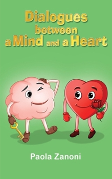 Hardcover Dialogues Between a Mind and a Heart Book
