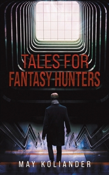 Paperback Tales for Fantasy Hunters Book