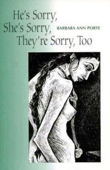 Paperback He's Sorry, She's Sorry, They're Sorry, Too Book