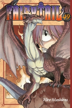 FAIRY TAIL 49 - Book #49 of the Fairy Tail