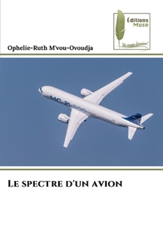 Paperback Le spectre d'un avion [French] Book