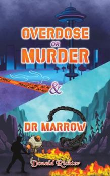 Paperback Overdose or Murder & Dr Marrow Book