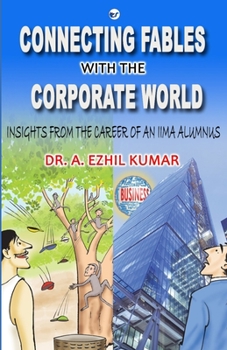 Paperback Connecting Fables with the Corporate World Book