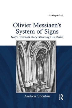 Olivier Messiaen's System of Signs