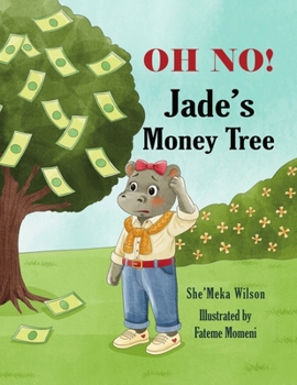 Paperback OH NO! Jade's Money Tree Book