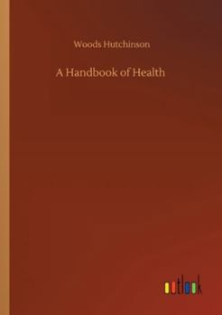 Paperback A Handbook of Health Book