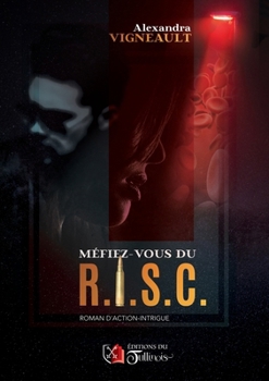 Paperback Méfiez-vous du R.I.S.C [French] Book