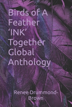 Paperback Birds of A Feather 'INK' Together Global Anthology Book