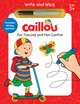 Hardcover Caillou, Fun Tracing and Pen Control: Preschool Writing Activities Book
