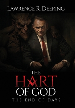 Hardcover The Hart of God, The End of Days Book