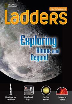 Paperback Ladders Science 5: Exploring Above and Beyond (below-level) Book