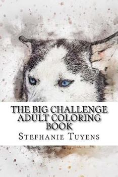 Paperback The BIG Challenge Adult Coloring Book: Husky Book