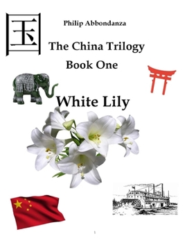 Paperback China Trilogy: White Lily Book