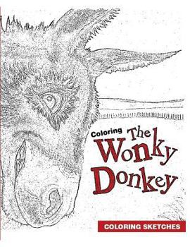 Paperback Coloring: The Wonky Donkey Book