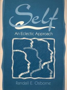 Paperback Self-An Eclectic Approach Book
