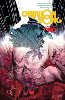 Paperback Oblivion Song by Kirkman & de Felici Volume 2 Book